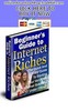 Thumbnail Beginners Guide To Internet Riches