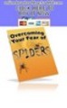 Thumbnail Overcoming Your Fear of Spiders Thumbnail Overcoming Your Fear of Spiders
