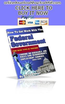 Product picture How To Get Work With The Federal Government