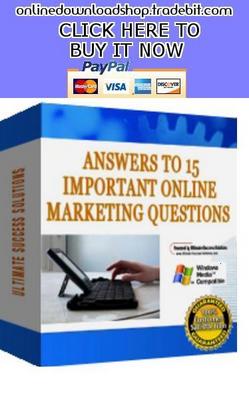 Product picture Answers To 15 Important Online Marketing Questions