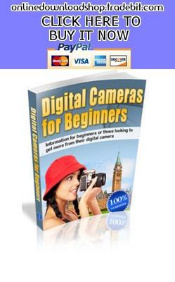 Product picture Digital Cameras For Beginners