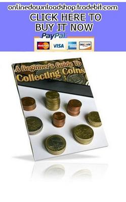 Product picture A Beginners Guide To Coin Collecting