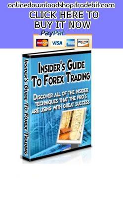 Product picture Insiders Guide To Forex Trading