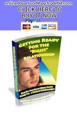 Product picture Getting Ready For The Right Relationship