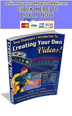 Product picture Creating Your Own Videos