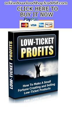 Product picture Low Ticket Profits