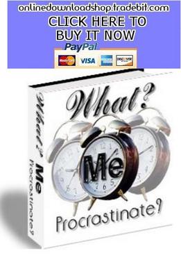 Product picture What? Me Procrastinate?