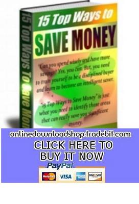 Product picture 15 Top Ways to Save Money