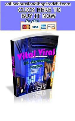 Product picture Vital Viral - 18 Explosive Tactics