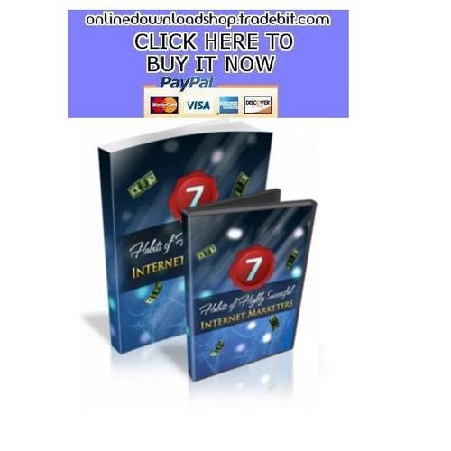 Product picture 7 Habits Of The Internet Marketer