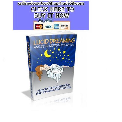 Product picture Lucid Dreaming And Its Benefits For Your Life
