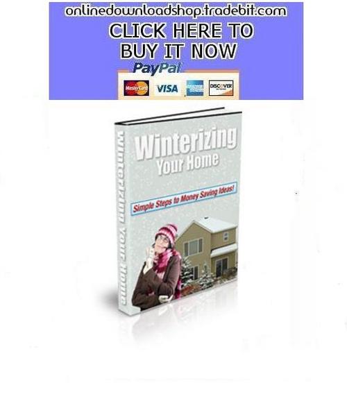 Product picture Winterizing Your Home 